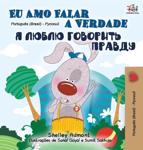 I Love to Tell the Truth (Portuguese Russian Bilingual Book - Brazilian) (Portuguese Russian Bilingual Collection