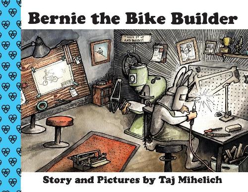 Bernie the Bike Builder