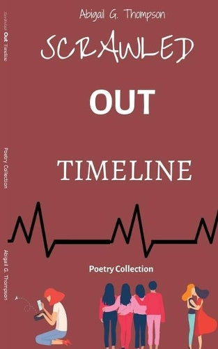 Scrawled Out Timeline