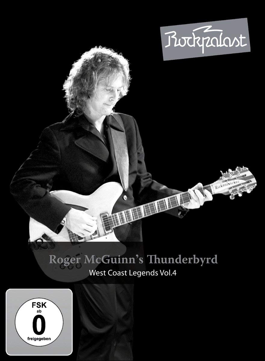 Roger McGuinn's Thunderbyrd-Rockpalast:Westcoast Legends Vol. 4
