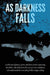 As Darkness Falls