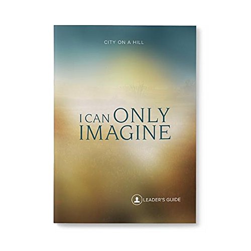 I Can Only Imagine