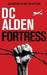 Fortress - A Military Action-Horror Thriller