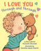 I Love You Through and Through