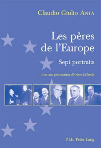 Les Pères de l'Europe