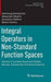 Integral Operators in Non-Standard Function Spaces