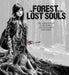 The Forest Of The Lost Souls,