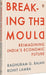 Breaking The Mould