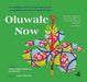 Oluwale Now