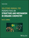 Solutions Manual for Perspectives on Structure and Mechanism in Organic Chemistry
