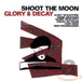 Glory & Decay