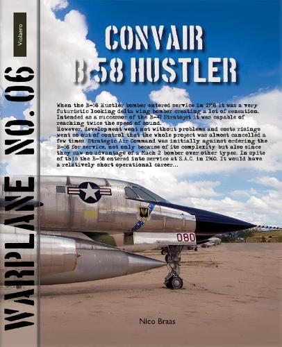 Warplane 06: Convair B-58 Hustler (Lanasta - Warplane
