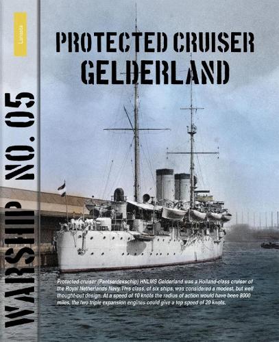 Warship 5: Protected Cruiser Gelderland (Lanasta - Warship