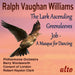 Vaughan Williams:The Lark Ascending Greensleeves; Job (A Masque For Dancing