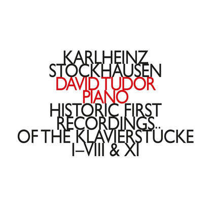 Karlheinz Stockhausen: Historic First Recordings...