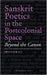 Sanskrit Poetics in the Postcolonial Space