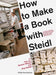 How to Make a Book with Steidl