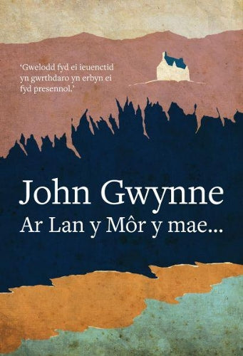 Ar Lan y Môr y Mae