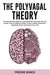 The Polyvagal Theory
