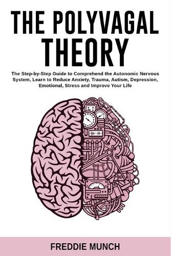 The Polyvagal Theory