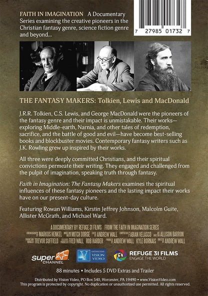 The Fantasy Makers: Tolkien, Lewis, and MacDonald