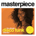 Masterpiece: The Ultimate Disco Funk Collection, Vol. 26
