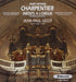 "Charpentier Organ Music-"""""""""