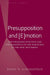 Presupposition and [E]motion