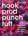 Hook, Prod, Punch, Tuft
