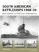 South American Battleships 1908–59