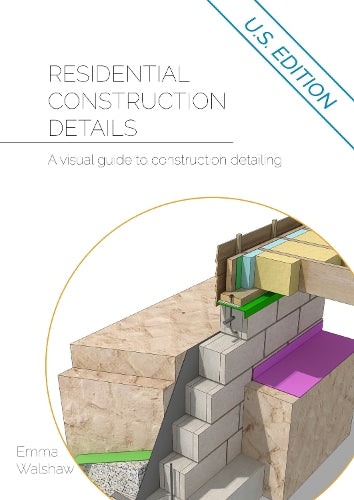 Residential Construction Details