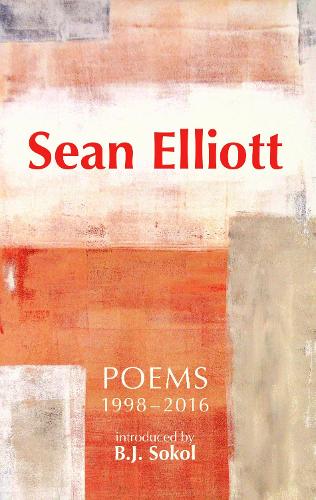Sean Elliott: Poems 1998-2016