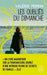 Les oublies du dimanche