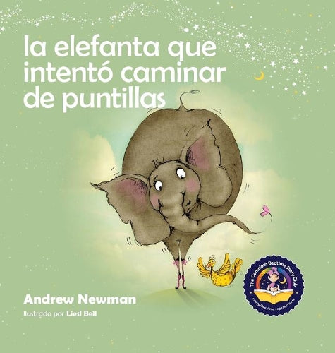 La elefanta que intentó caminar de puntillas
