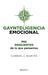Gaynteligencia emocional/ Emotional Gayntelligence