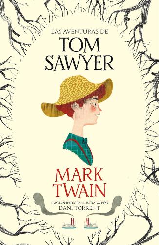 Las aventuras de Tom Sawyer / The Adventures of Tom Sawyer