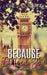 Because I Need You: Special Edition Cover (1) (Just Because