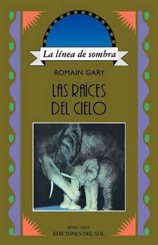 Las Raices Del Cielo