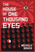 House of One Thousand Eyes