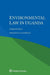 Environmental Law in Uganda