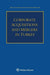 Corporate Acquisitions and Mergers in Turkey