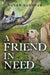 A Friend in Need