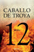 Belén. Caballo de Troya 12 (Spanish Edition