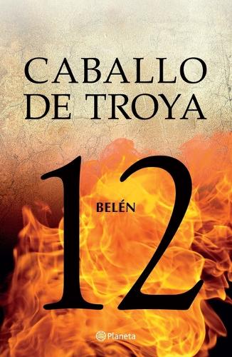 Belén. Caballo de Troya 12 (Spanish Edition