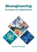 Bioengineering: Concepts and Applications