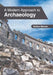 A Modern Approach to Archaeology