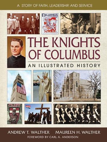 The Knights of Columbus