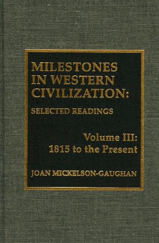 Milestones in Western Civilization