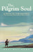 The Pilgrim Soul