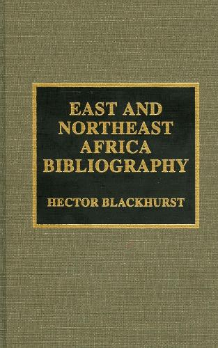 East and Northeast Africa Bibliography